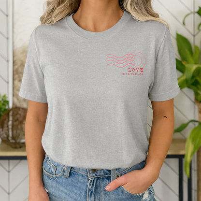 T-shirt - Love Is In The Air